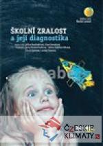 Školní zralost a její diagnostika