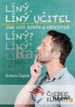 Líný učitel: Jak učit dobře a efekt...