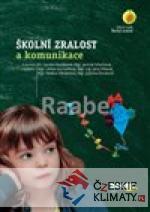 Školní zralost a komunikace