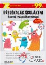 Předškolák školákem – Rozvoj zrakového v...