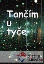 Tančím u tyče