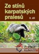 Ze stínů karpatských pralesů