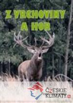 Z vrchoviny a hor