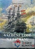 Válečné lodě na Jadranu 1857–1897