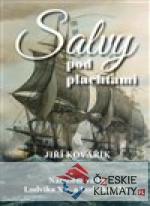 Salvy pod plachtami