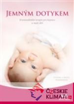 Jemným dotykem
