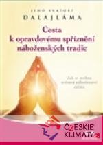 Cesta k opravdovému spříznění náboženský...