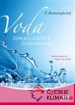 Voda zdravá, léčivá, životadárná