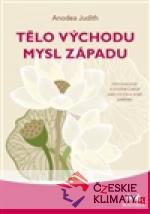 Tělo Východu, mysl Západu