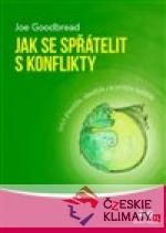 Jak se spřátelit s konflikty