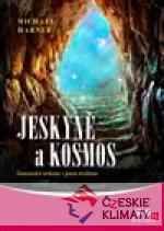 Jeskyně a kosmos