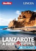 Lanzarote & Fuertaventura - Inspirace na...