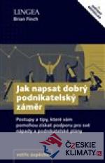 Jak napsat dobrý podnikatelský záměr