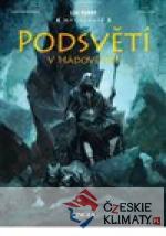 Podsvětí - V Hádově říši