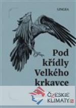 Pod křídly Velkého krkavce