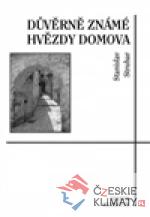Důvěrně známé hvězdy domova
