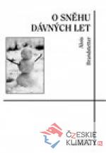 O sněhu dávných let – zimní a ván...