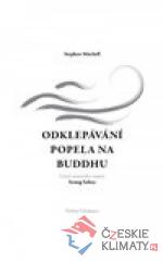 Odklepávání popela na Buddhu