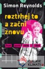 Roztrhej to a začni znovu