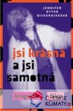 Jsi krásná a jsi samotná