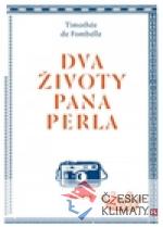 Dva životy pana Perla
