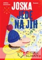 Joska jede na jih