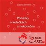 Pohádky o kolečkách a nekonečnu