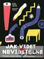 Jak vidět neviditelné