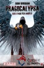 Pragocalypsa – Krev padlých andělů