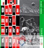 Dukla mezi mrakodrapy