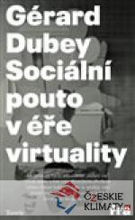 Sociální pouto v éře virtuality