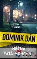 Něžná fata morgána