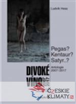 Antologie Divoké víno 2007–2017