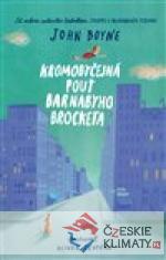 Kromobyčejná pouť Barnabyho Brocketa