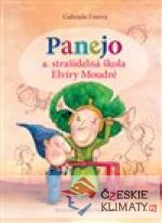 Panejo a strašidelná škola Elvíry Mo...