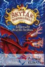 Jak zradit dračího hrdinu