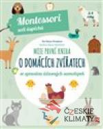 Moje první kniha o domácích zvířatech...