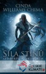 Síla stínů (Sedmiříší v troskách...