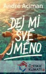 Dej mi své jméno