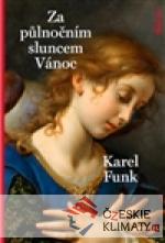 Za půlnočním sluncem Vánoc