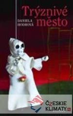 Trýznivé město