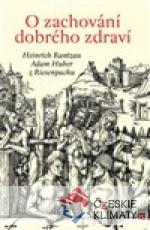 O zachování dobrého zdraví