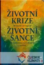 Životní krize  životní šance