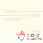 Západo-východní zrcadla