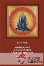 Mariánství a slovanství třetího milénia...