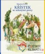 Křístek se zelenými prsty