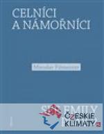 Celníci a námořníci. See Emily Play 2...