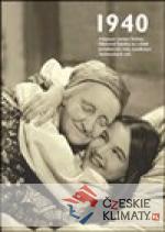 1940 – Jaké to tenkrát bylo aneb Co ...