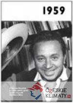 1959 – Jaké to tenkrát bylo aneb Co ...