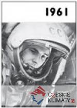 1961 – Jaké to tenkrát bylo aneb Co ...